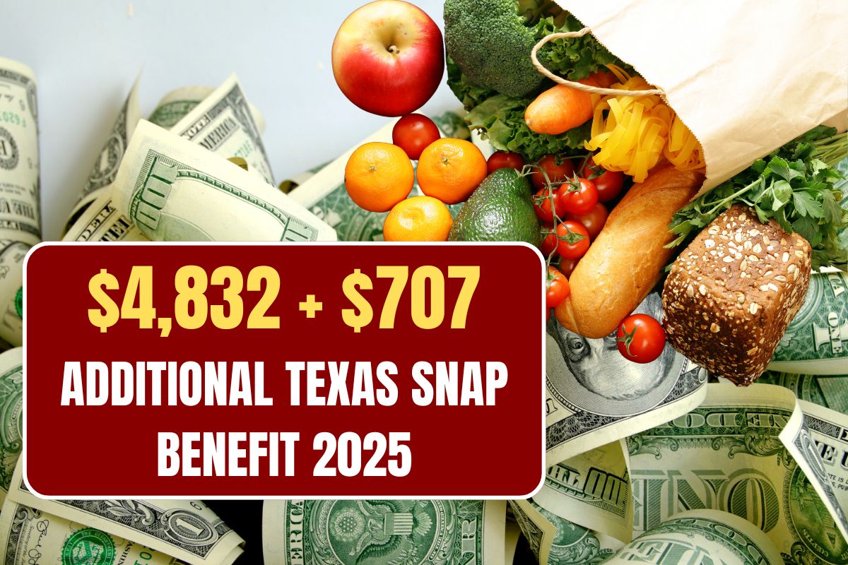 $4,832 + $707 Additional Texas SNAP Benefit 2025