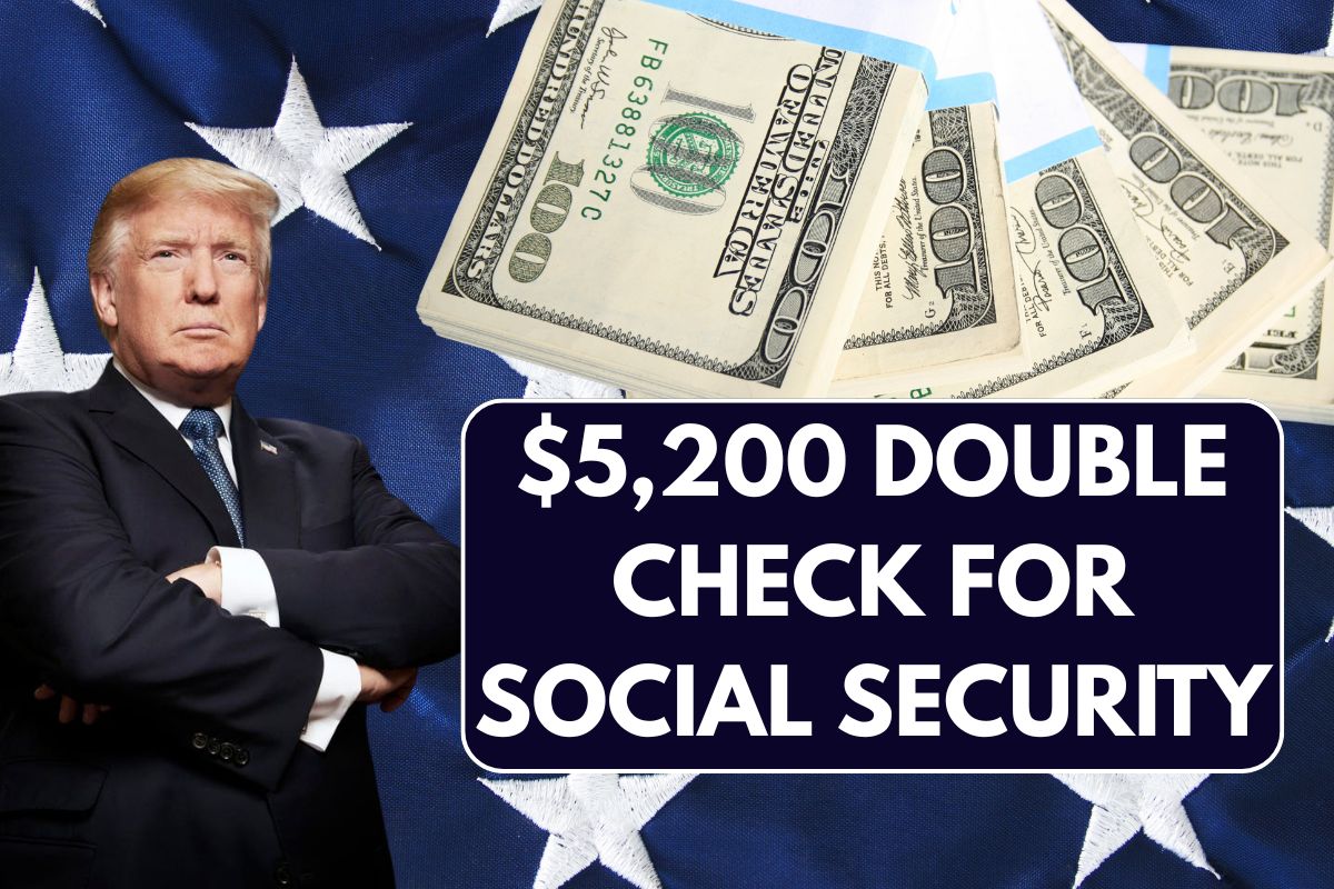 $5,200 Double Check for Social Security, SSI & SSDI Beneficiaries