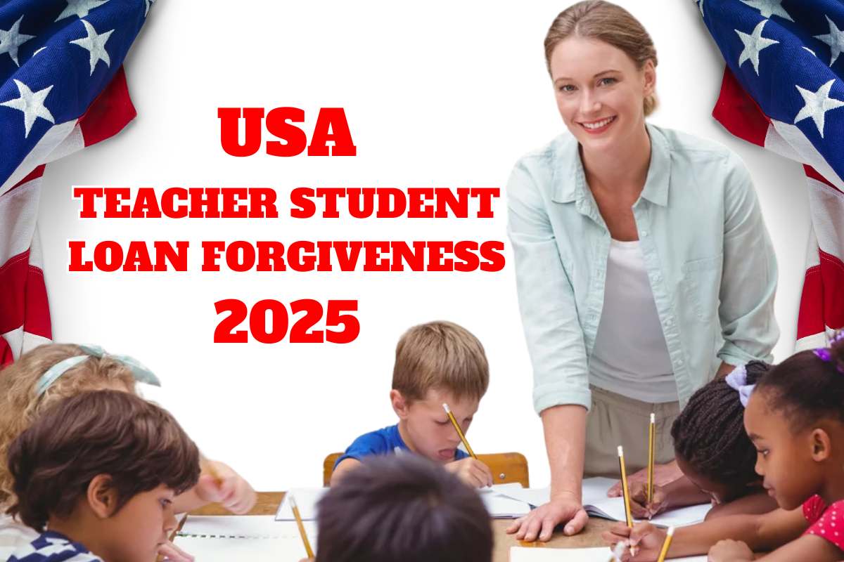 Teacher Student Loan Forgiveness 2025